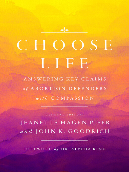 Title details for Choose Life by John K Goodrich - Available